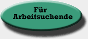 Für Arbeitssuchende